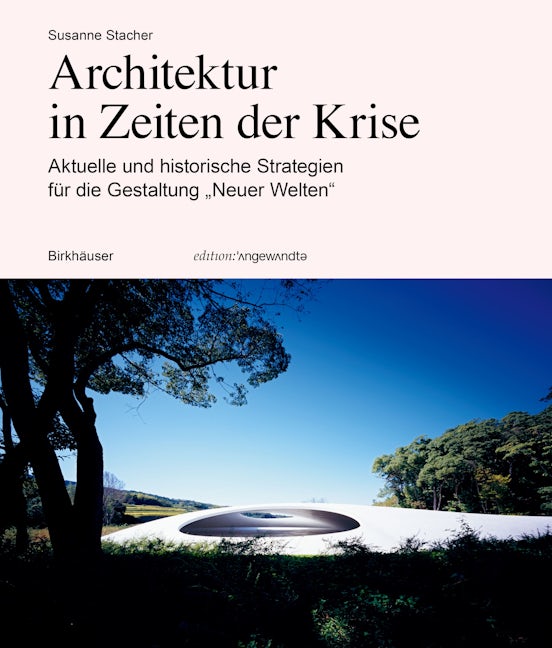 Book cover image for Architektur in Zeiten der Krise ISBN: 9783035627725